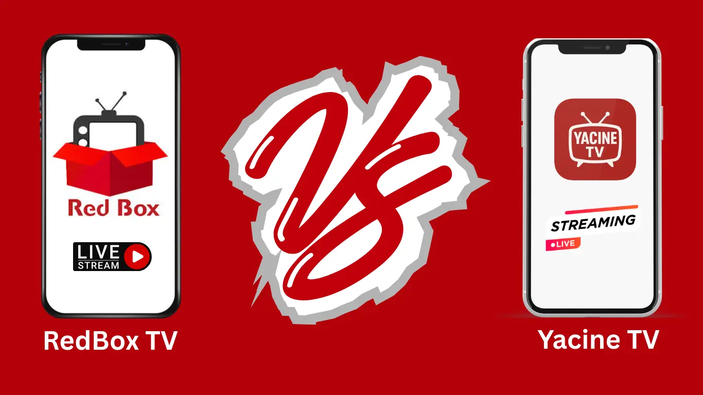 Yacine TV vs RedBox - Explore Your Perfect Streaming App in 2026 1 Yacine TV vs RedBox – Explore Your Perfect Streaming App in 2026